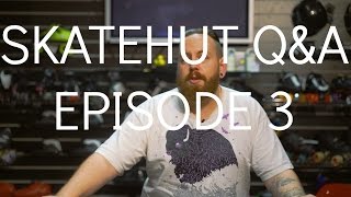 Skatehut's Q&A EP3 (GETTING IN TOUCH, REVIVE SKATEBOARDS, PRICE MATCHING)
