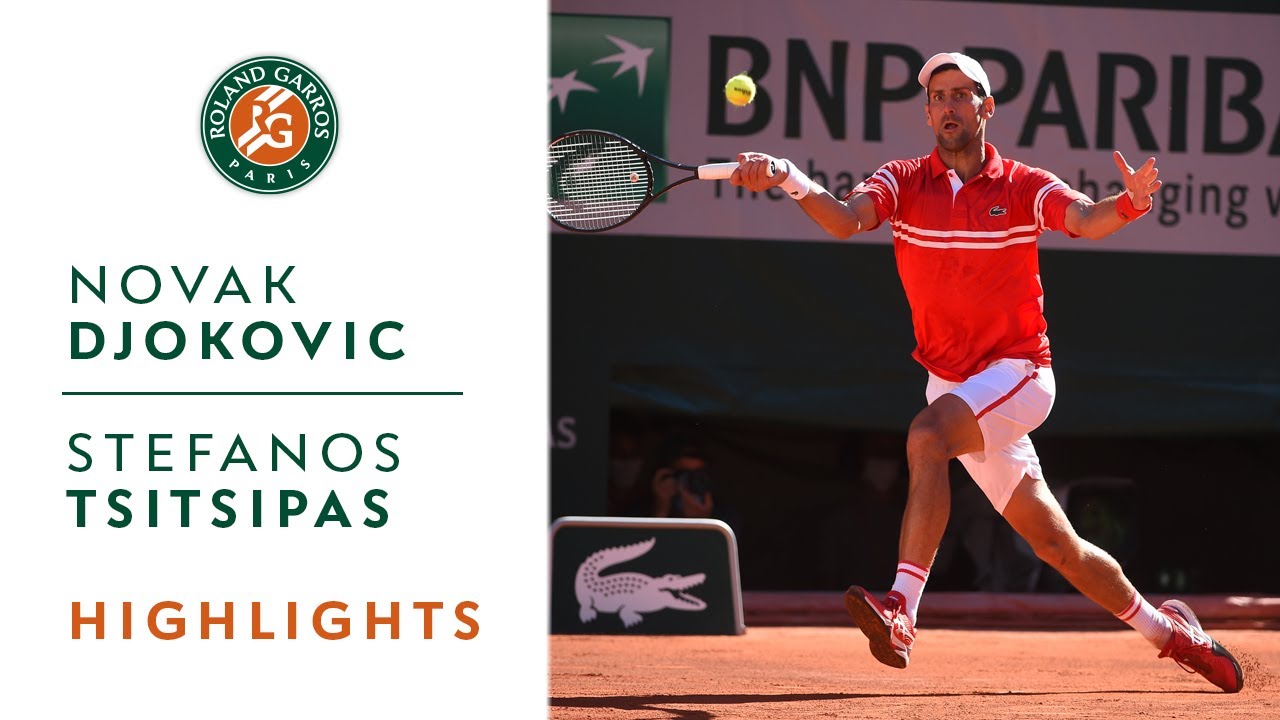 Novak Djokovic vs Stefanos Tsitsipas - Final Highlights I Roland-Garros 2021