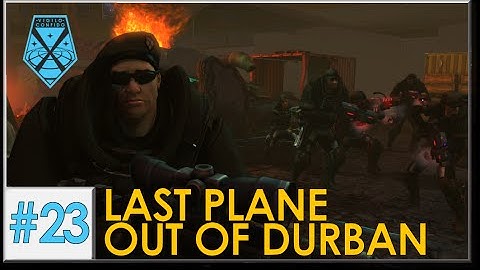 XCOM: War Within - Live and Impossible S2 #23: Last Plane Out of Durban