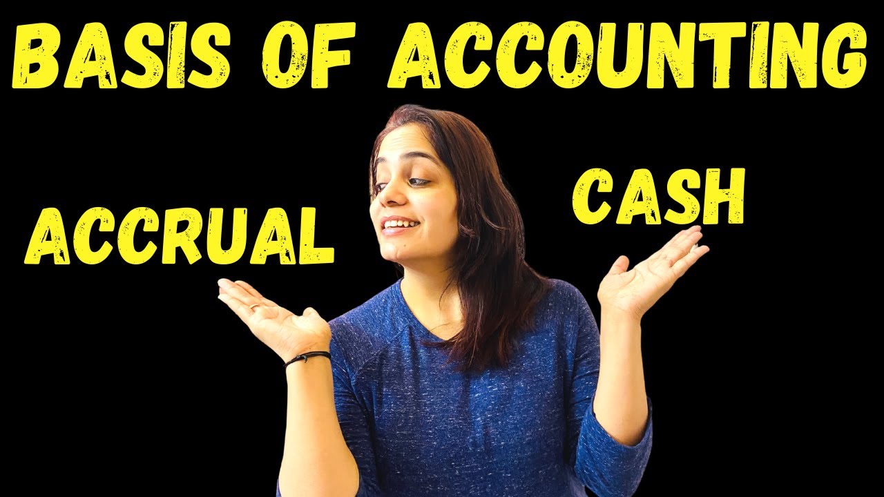 Full Chapter Basis of Accounting Accrual Basis and Cash Basis of