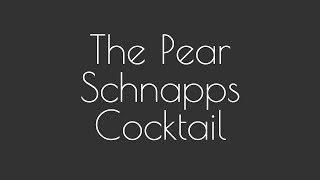 The Pear Schnapps Cocktail - Commonwealth Cocktails and Palletti Bar