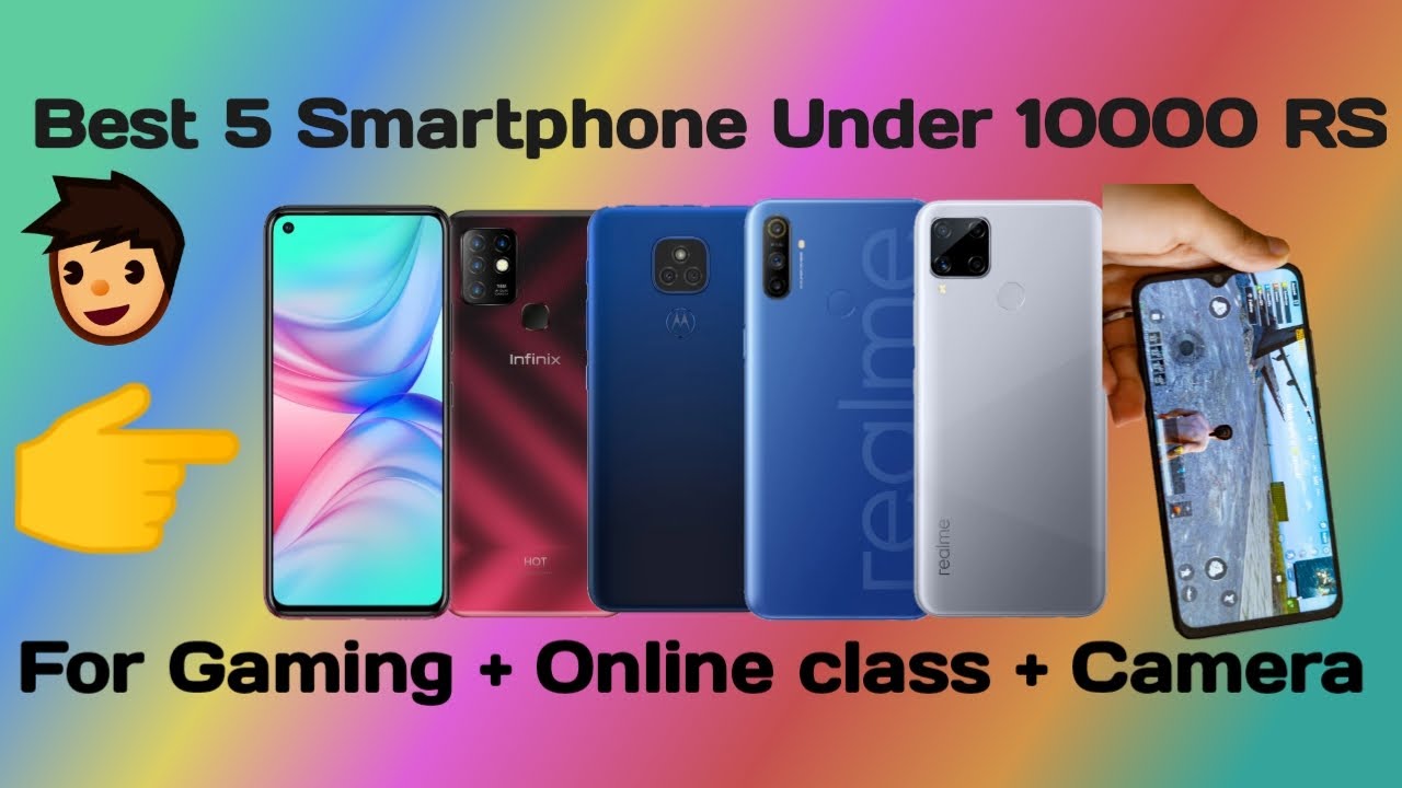 Top 5 Best Mobile Phones Under ₹10000 Budget - YouTube