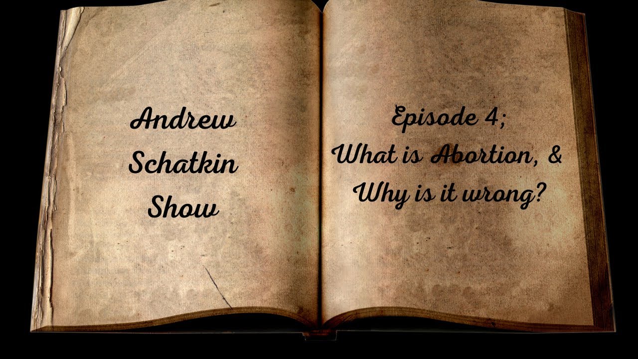 What is Abortion & Why is it Wrong?