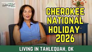 Cherokee National Holiday 2026 Tips for Visiting Tahlequah Like a Local