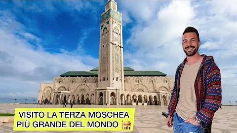 CASABLANCA  - LA TERZA MOSCHEA PI GRANDE DEL MONDO