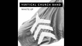 Watch Vertical Church Band White video