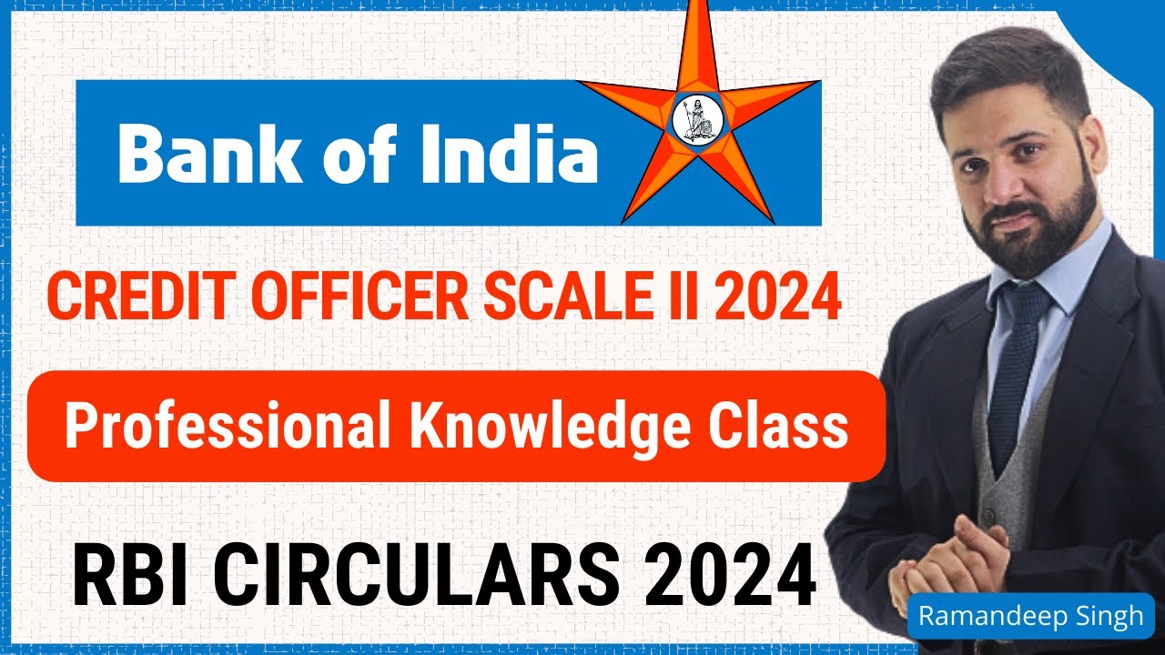 Bank of India Credit Officer 2024 Classes - RBI Circulars 2024 - YouTube