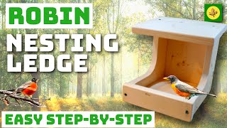 **UPDATED VIDEO LINK BELOW** How To Build a SIMPLE ROBIN NESTING LEDGE  Easy DIY