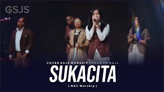 SUKACITA - COVER BY GSJS WORSHIP live at GSJS PAKUWON MALL