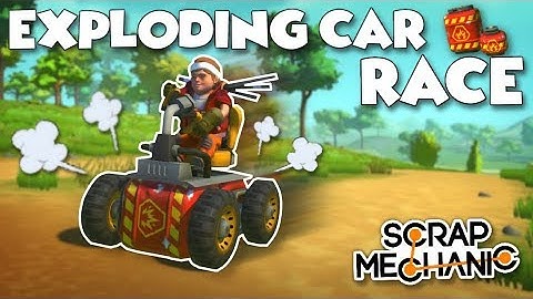 EXPLOSIVE CANISTERS ONLY RACE! - Scrap Mechanic Multiplayer Monday Challenge