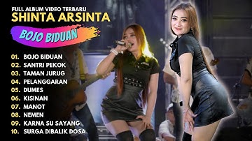 SHINTA ARSINTA - BOJO BIDUAN - FULL ALBUM VIDEO TERBARU 2023