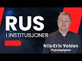 Rus i institusjoner