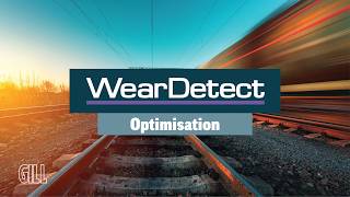 WearDetect Optimisation
