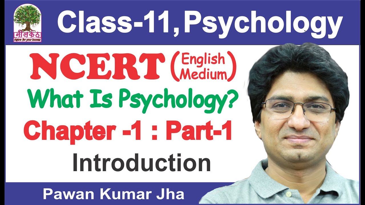 class 11 psychology chapter 1 assignment