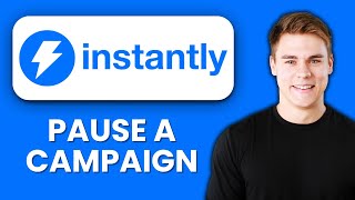 NEW! How to Pause a Campaign in Instantly.ai (2025) ⏸️ | Stop Email Sending & Manage Outreach Fast