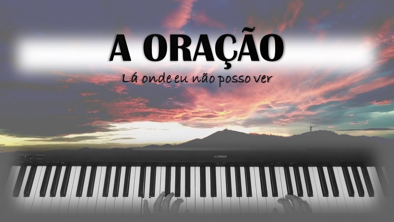 A ORAÇÃO CIFRA MELÓDICA YouTube