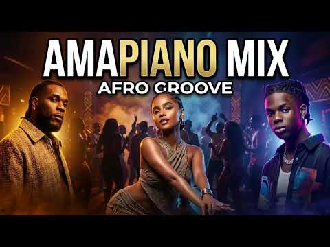 Burna Boy, Rema & Tyla Vibes 🔥 Amapiano Mix 2026 | Afrobeats Party & Afro Groove