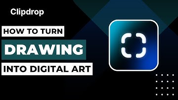 How To Turn Drawings Into Digital Art With AI In ClipDrop