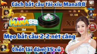 MaNa88 | Công thức chơi tài xỉu mana88 chốt lãi đậm 35 củ by Top Hits Music 2,497 views 2 months ago 9 minutes, 39 seconds