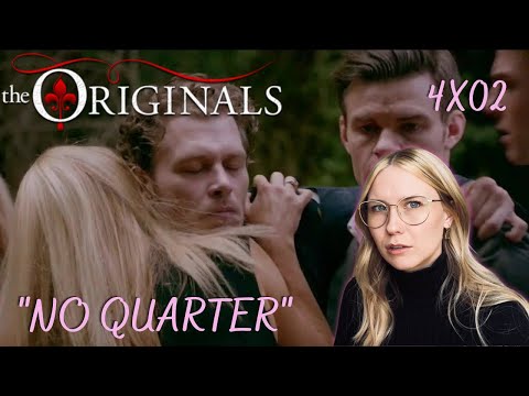 The Originals S04E02 - "No Quarter" Reaction