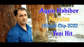 Aqsin Hebibov  -  Neynim Official Clip 2022 Resimi