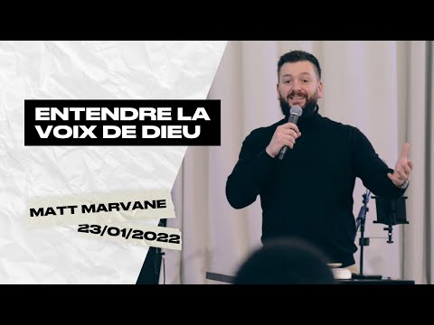 Entendre la voix de Dieu - Matt Marvane