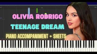 Olivia Rodrigo - Teenage Dream piano tutorial LIKE THE ORIGINAL + SHEETS
