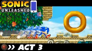 Chun-nan Act 3 Ring Attack(240rings) - Sonic Unleashed Mobile