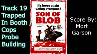 Son of the Blob Soundtrack - 19 Trapped in Booth / Cops Probe Building