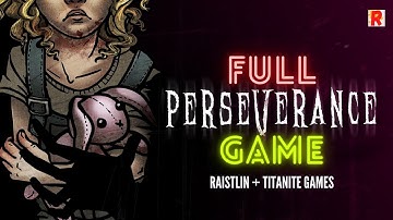 PERSEVERANCE Part 1 | Gameplay Walkthrough (PC) FULL GAME (No Commentary)