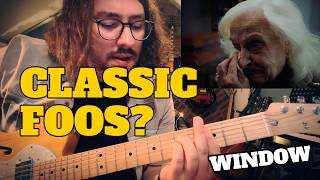 This Sounds Like Classic Foo Fighters… | Foo Fighters – Window