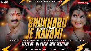 Bhukhabu je Navami - hard gm's mix durga puja Navratri special - Dj Akash Rock Ghazipur