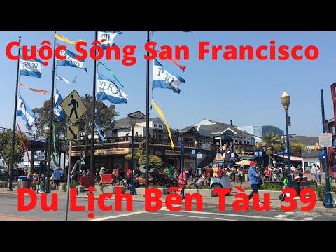 Video: San Francisco Waterfront: Cầu Bay đến Bến tàu 39