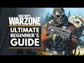 Call Of Duty Warzone | Ultimate Beginners Guide & Tips