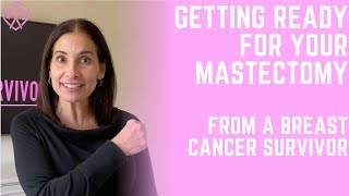 Getting Ready For Your Mastectomy| How to Prepare For Your Mastectomy | Tammy Salamone