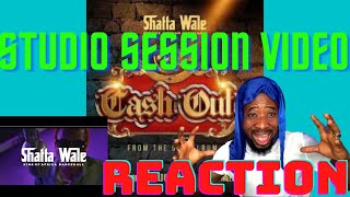SHATTA WALE ~Cash Out "Studio Session Video"  (REACTION)