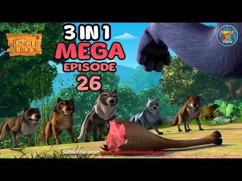 JUNGLE BOOK 3 In 1 Mega Episode 26 | Jungle Book Cartoon 2 | English Stories | Funny Wild Animals