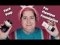 FACE PREP FOR FLAWLESS FOUNDATION | Dry Skin