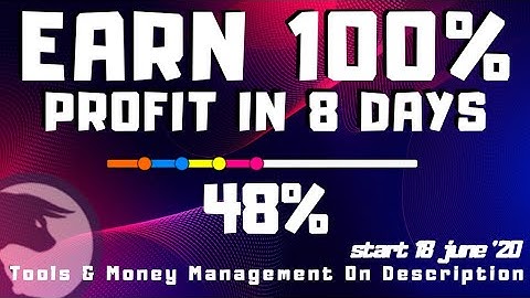 100% Profit in 8 Days | 48% Done | start 18 june 