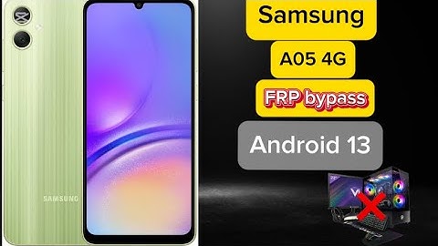 samsung A05 5G frp bypass android 14 / 13 without pc