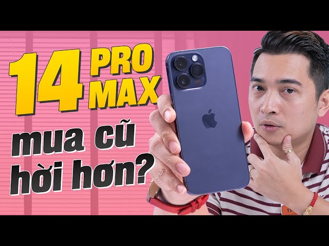 iPhone 14 Pro Max cũ giá quá hời ngay lúc này !!!