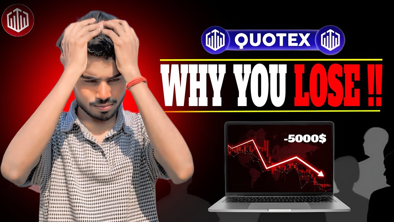 Why You Lose in Quotex ? Trading (2026 Roadmap to Profitability🏆