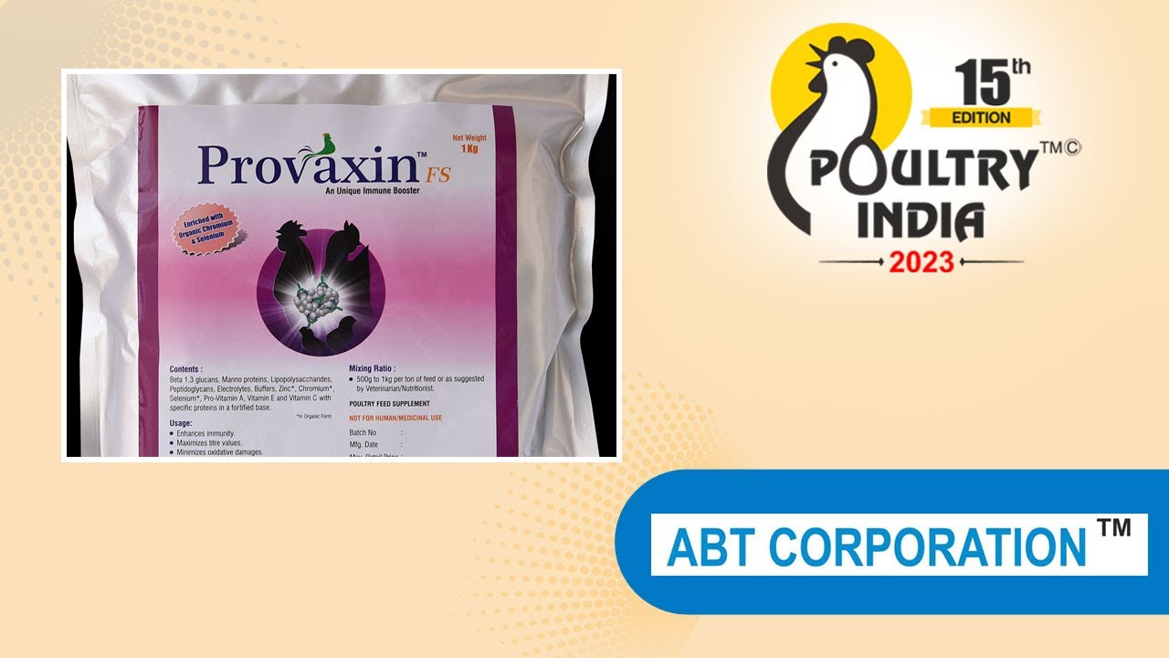 Supplier of veterinary feed supplements | ABT Corporation  | Poultry India 2023