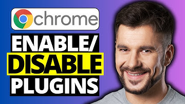 How to Enable or Disable Plugins In Google Chrome