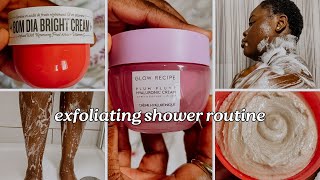 Exfoliating Shower Routine for a Smooth and Soft Skin| Hygiene Routine