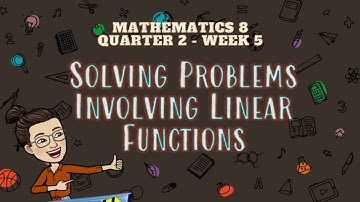 Math 8 || Solving Problems Involving Linear Functions | Acute Angels