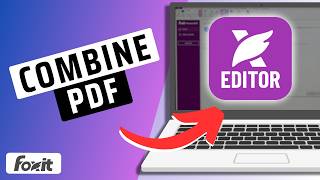 How To Combine PDF In Foxit Reader How To Combine PDF In Foxit Reader
