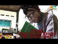 Nembang Sasak Panegare Kotaraja Episode 2