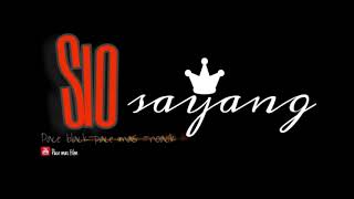 sio sayang (Lada) Pace black Pace mas Noack (Mv)