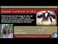 Virginia Gawel: QUERER CONTROLAR AL OTRO